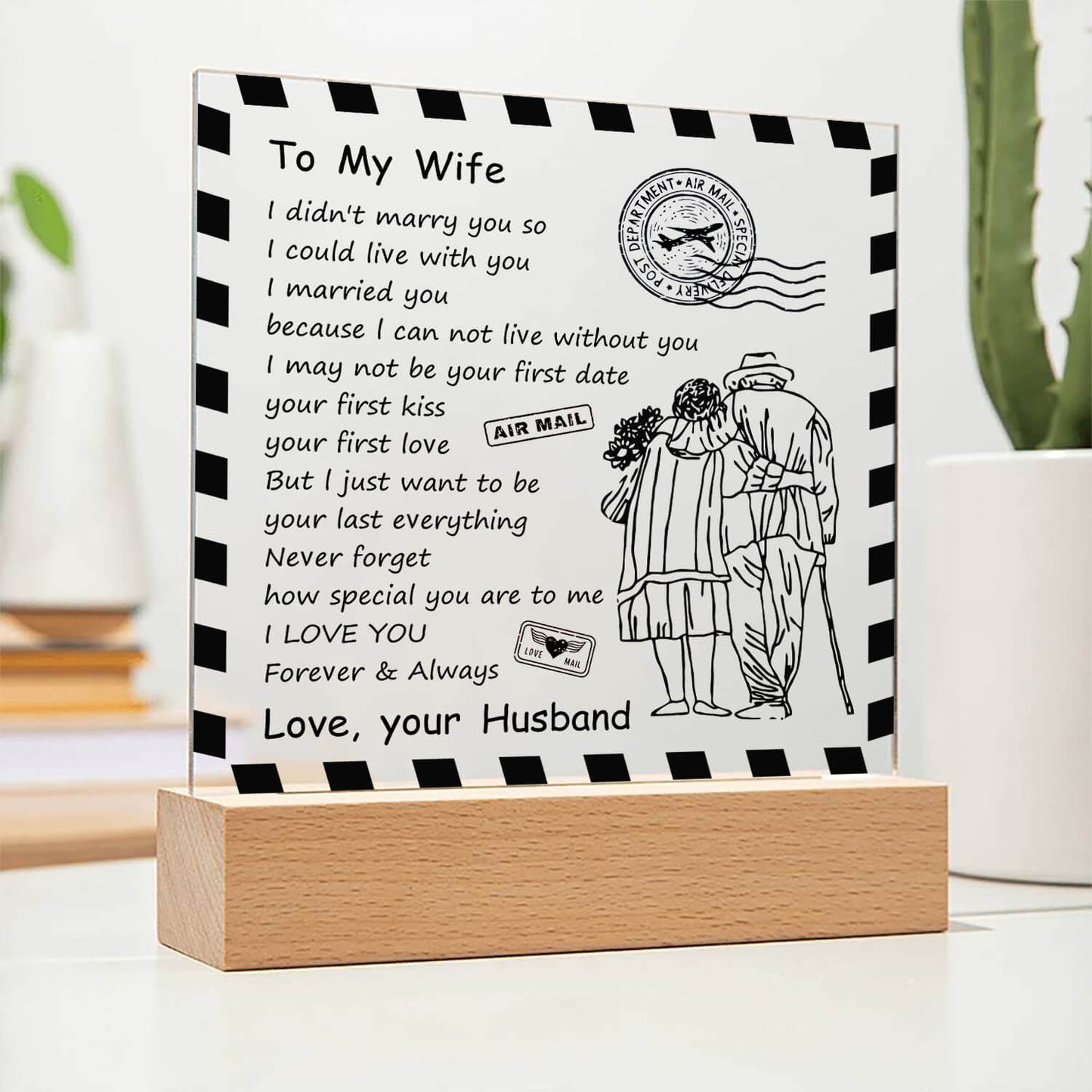 To My Wife - D348 - LED Acrylic Plaque