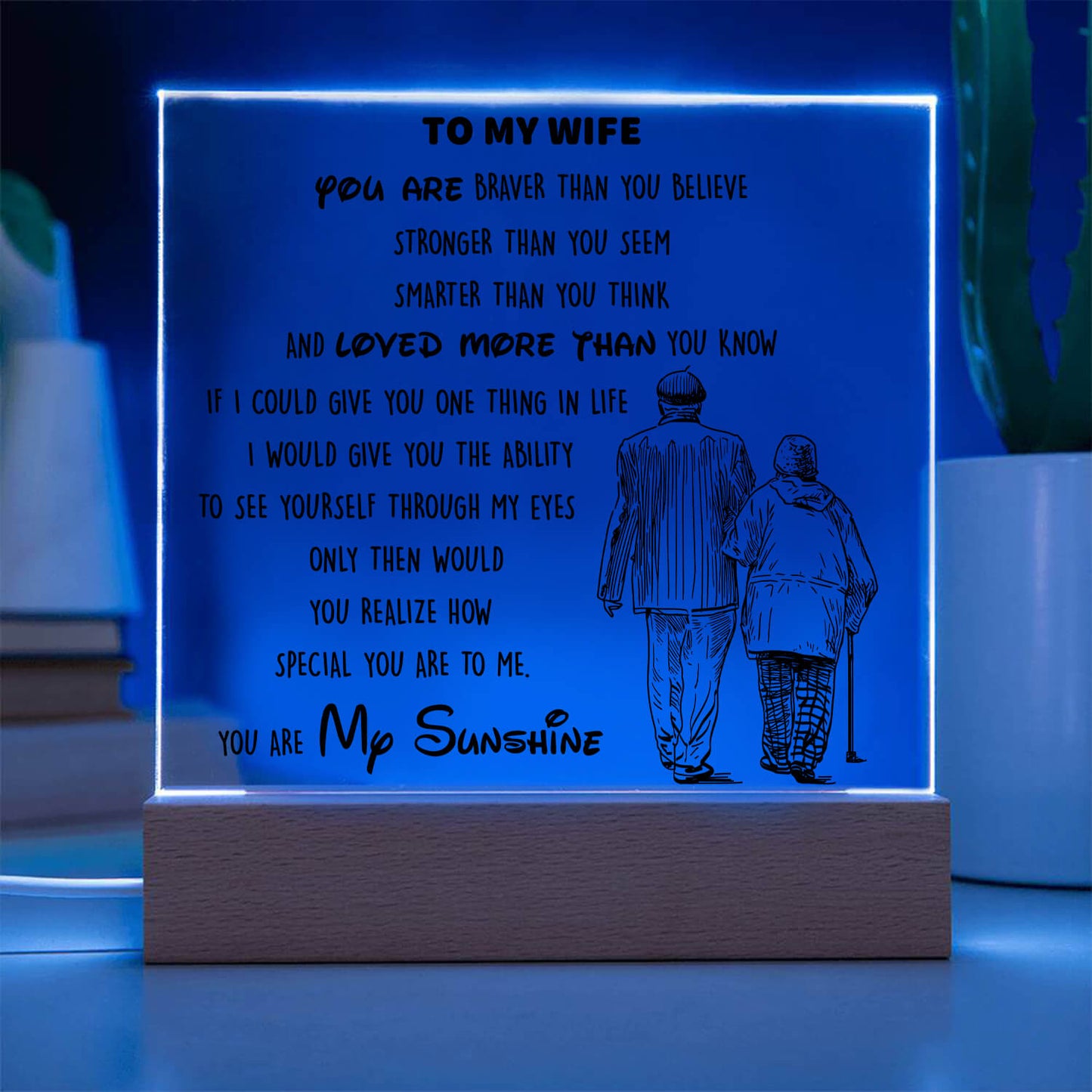 To My Wife - D346 - LED Acrylic Plaque