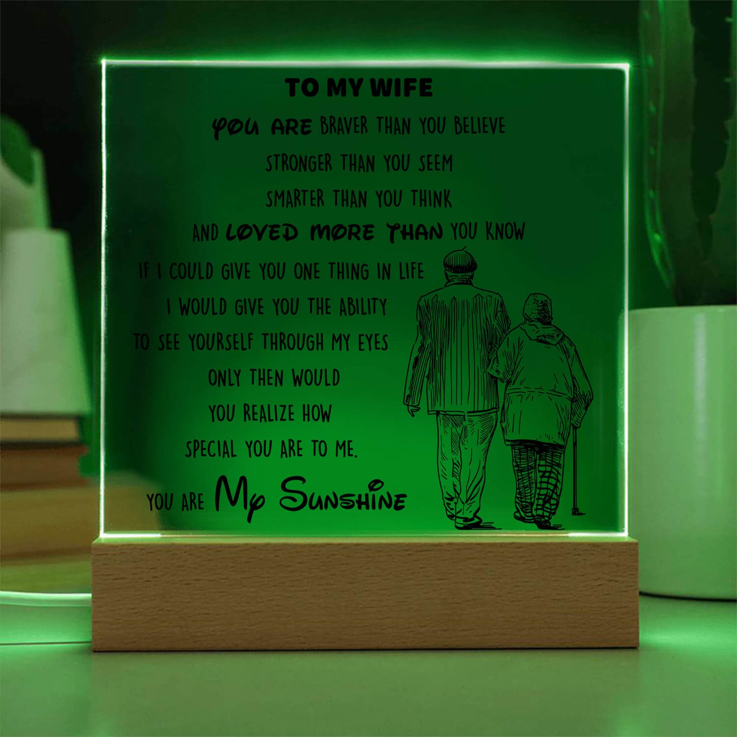 To My Wife - D346 - LED Acrylic Plaque