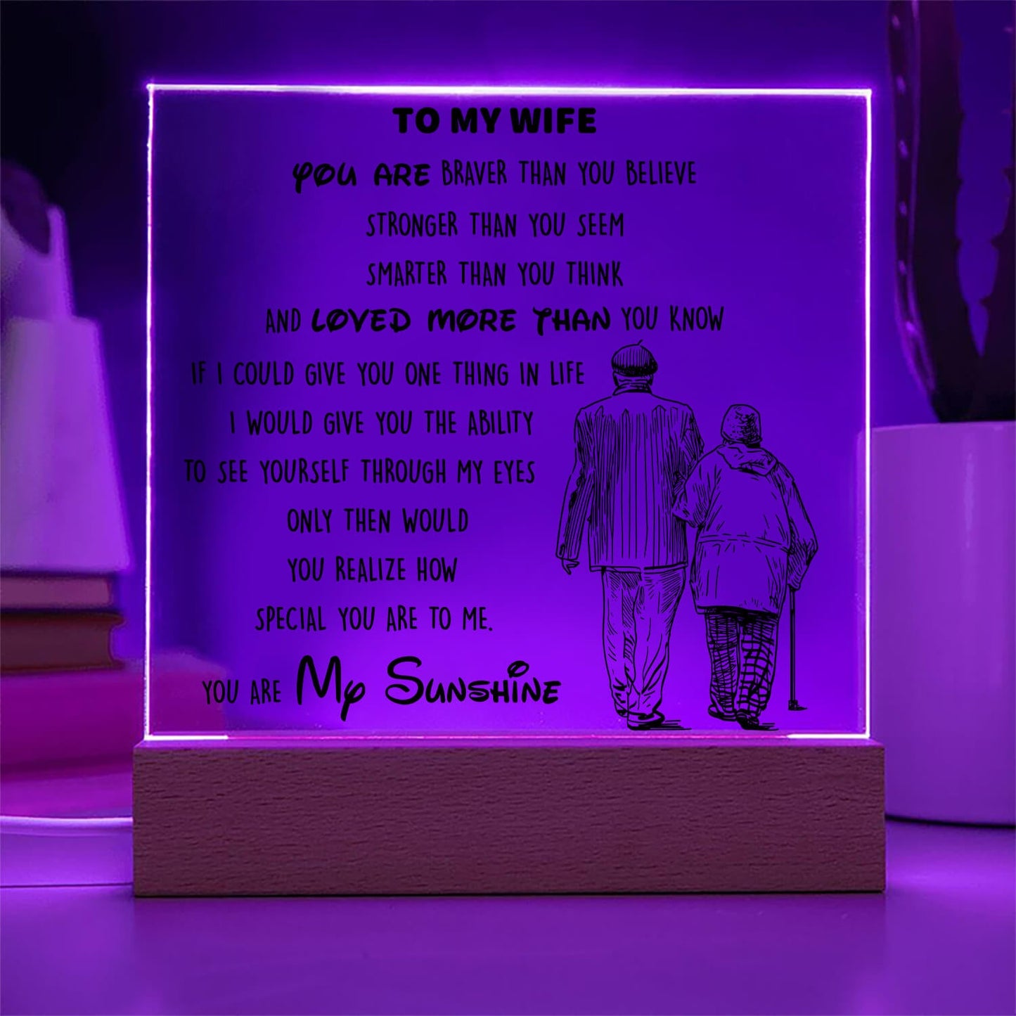 To My Wife - D346 - LED Acrylic Plaque