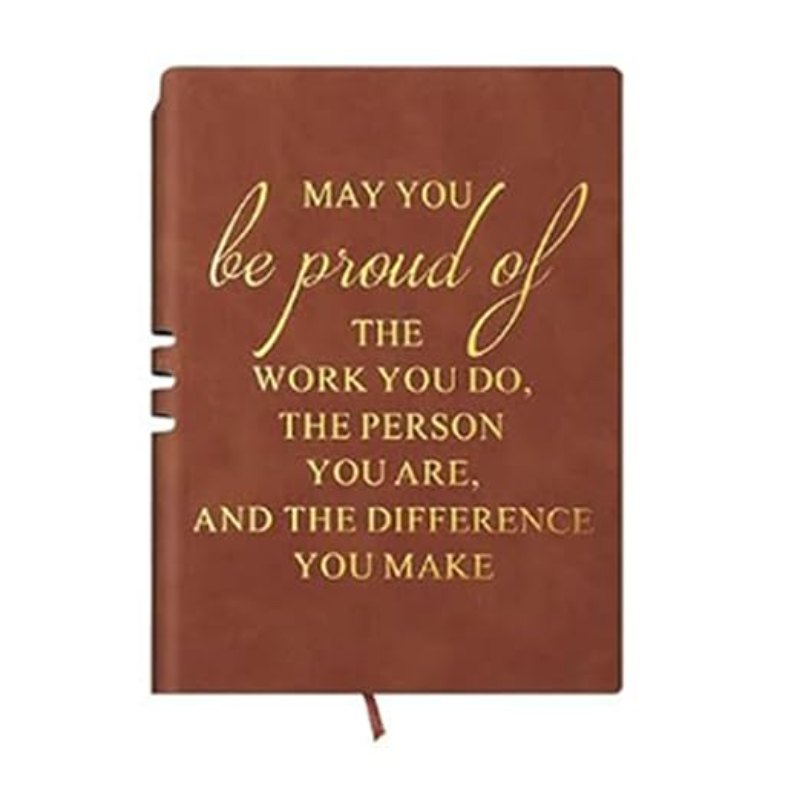 May You Be Proud Of - Employee Motivation Notebook - B342