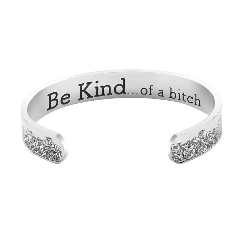 Be Kind...Of A Bi♥ch Mantra Bracelet