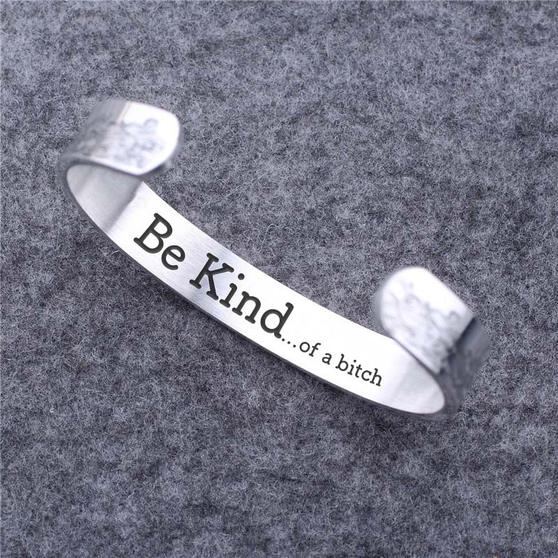 Be Kind...Of A Bi♥ch Mantra Bracelet