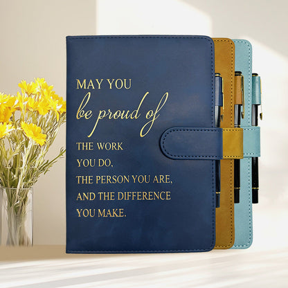 May You Be Proud Of - Employee Motivation Notebook - B341