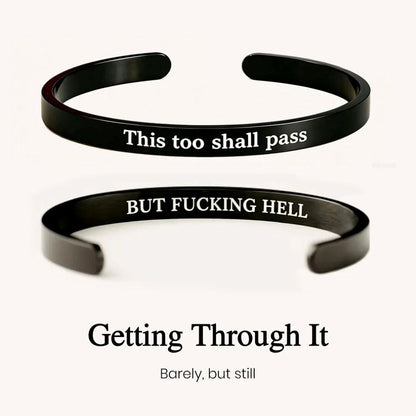 This Too Shall Pass - Mantra Cuff Bracelet