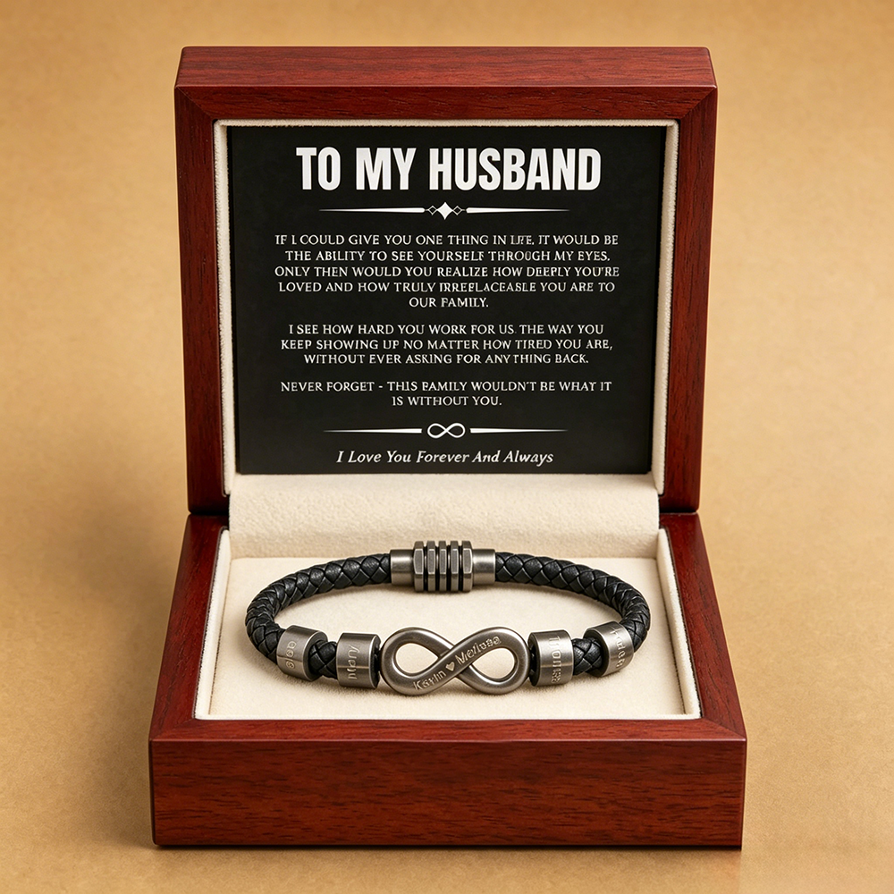 Infinity Name Bracelet Custom - For the Man Who Holds Us Together