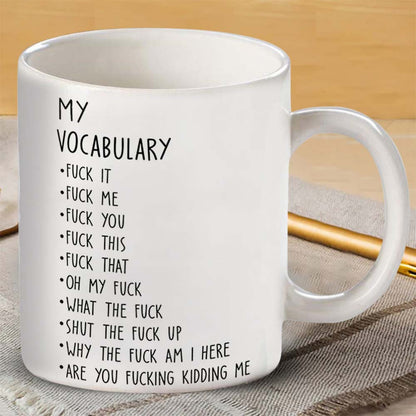 Funny Mug - Vocabulary - Coffee Mug