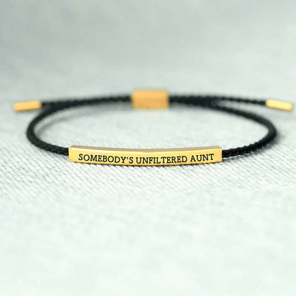 Somebody's Unfiltered Aunt Tube Bracelet