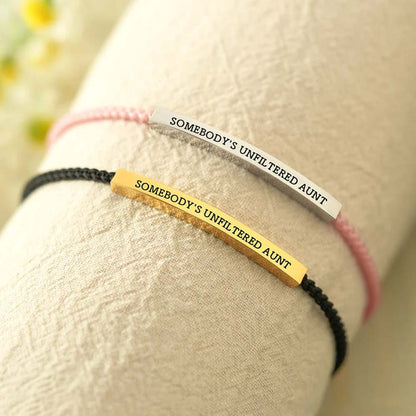 Somebody's Unfiltered Aunt Tube Bracelet