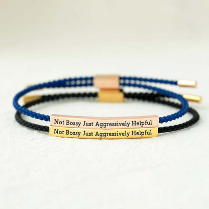 Not Bossy Just Aggressively Helpful Tube Bracelet