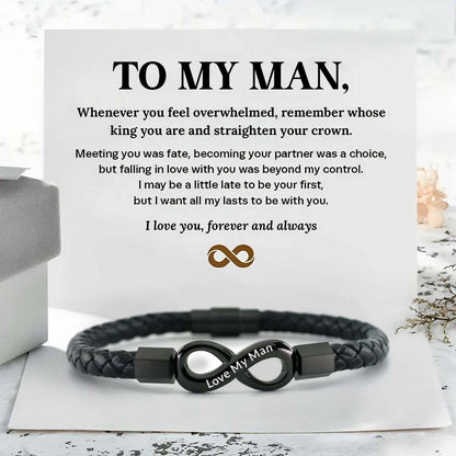 Love My Man - I Love You Forever And Always - Infinity Leather Bracelet