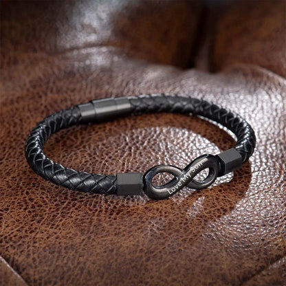 Love My Son - I Love You Forever And Always - Infinity Leather Bracelet