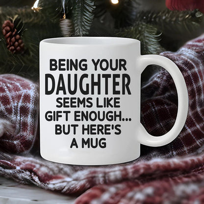 Here's A Mug - Funny Ceramic Coffee Mug