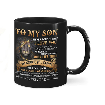 Never Forget I Love You A867 - Coffee Mug