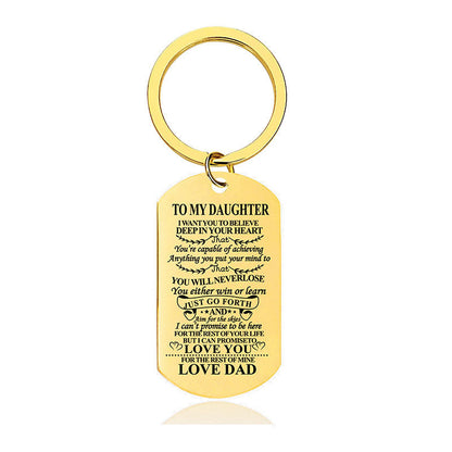 Dad To Daughter - You Will Never Lose - Inspirational Keychain - A909