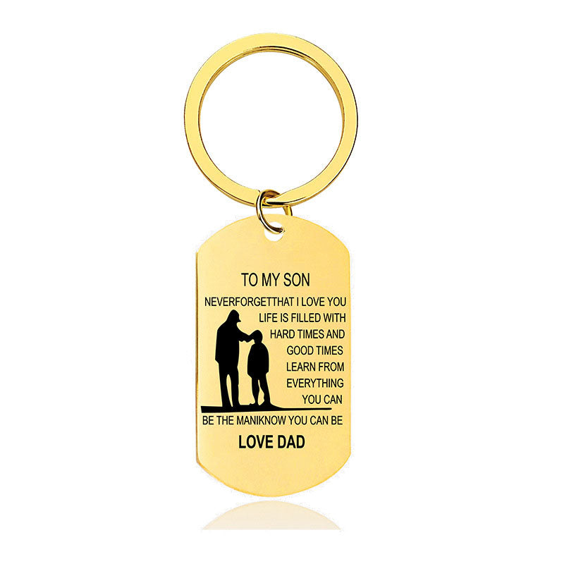 Never Forget That I Love You - Inspirational Keychain - A898